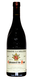 2007 Domaine La Millière "Vieilles Vignes" Châteauneuf-du-Pape 